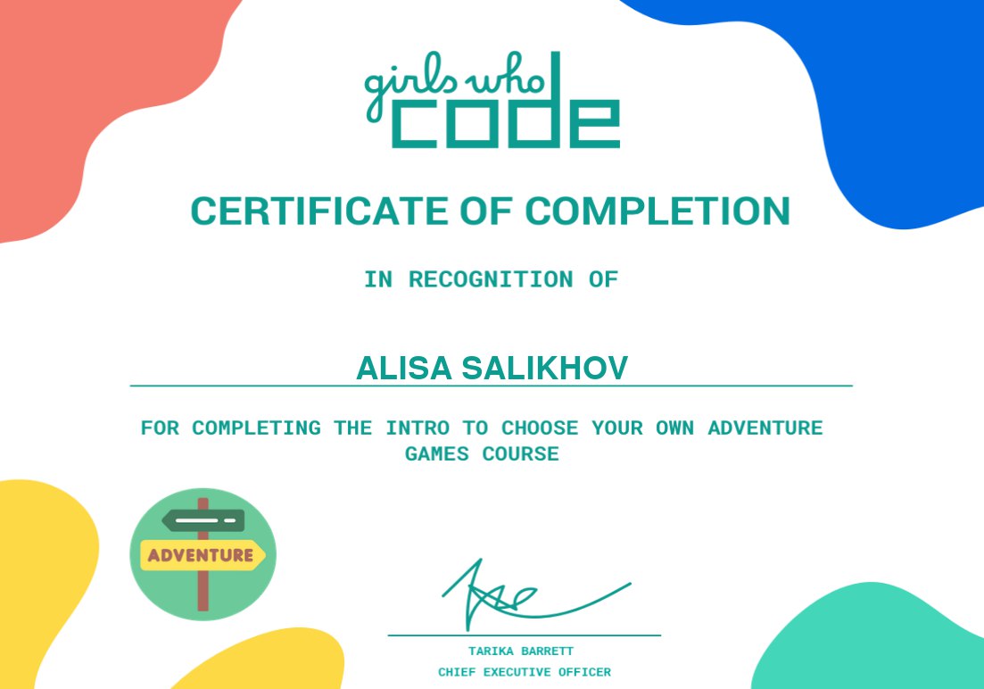 Girls Who Code — Certificate of Completion, Intro to Adventure Games